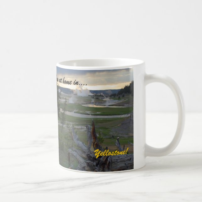 Eu estou em casa em….Yellowstone!  Caneca de café (Direita)