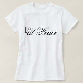 Eu estou em paz afirmação metta oração Camiseta