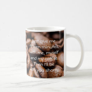 Eu, Eu Mesmo e Minha Caneca de Citação de Café