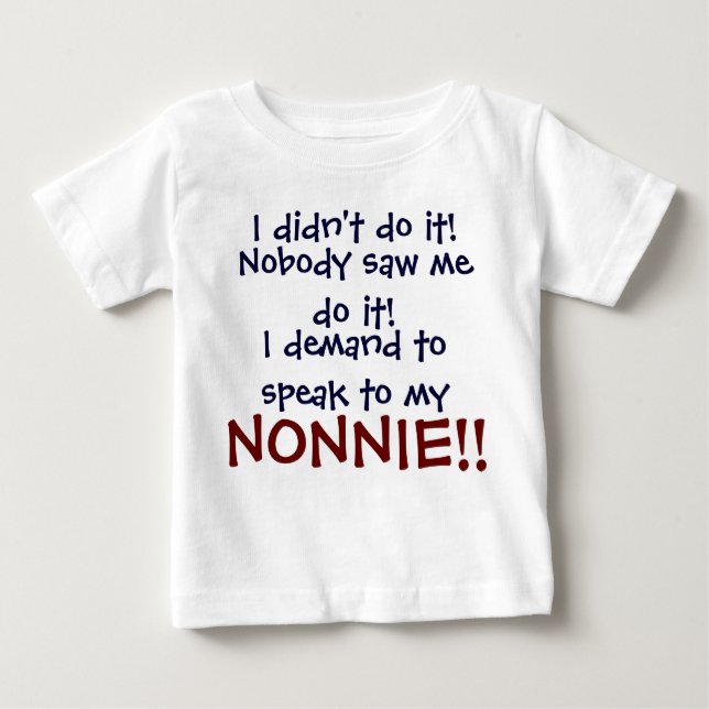 Eu exijo falar com a minha NONNIE! Camiseta Infant (Frente)