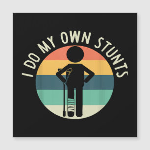 eu faço minhas próprias acrobacias