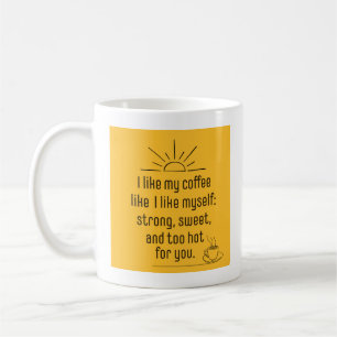Eu gosto da minha caneca de café