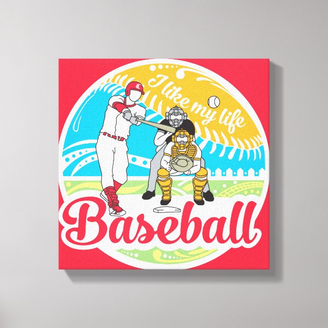 "Eu gosto da minha vida" canvas de beisebol (Frente)