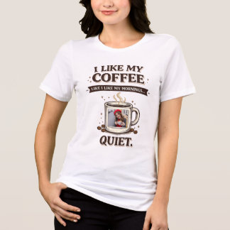Eu Gosto do Meu Café Como Eu Gosto das Minhas Manh