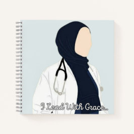 Eu lidero com Grace-Hijabi Doctor Notebook