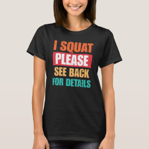 Eu Me Agacho Por Favor Veja Camiseta Engraçada de