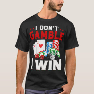 Eu Não Aposto Eu Vencio Camisa Divertida Para Aman
