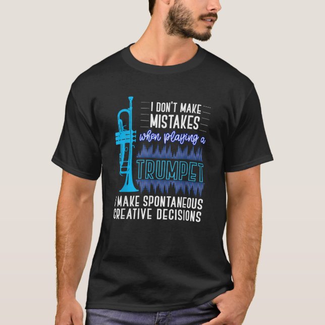 Eu não cometo erros ao jogar camisa de trompete (Frente)