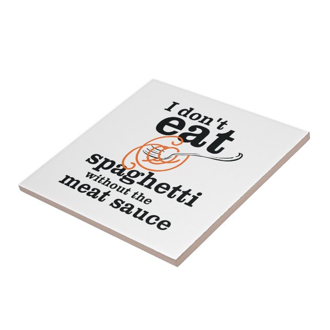 Eu não como espaguete sem molho de carne (Lateral)