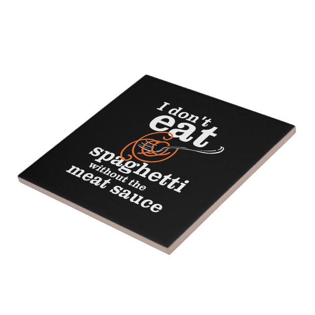 Eu não como espaguete sem molho de carne (Lateral)