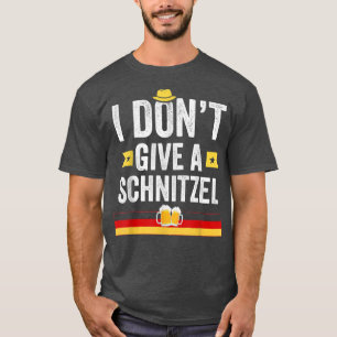 Eu não dou uma camiseta alemã Schnitzel engraçada4