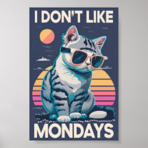Eu não gosto de segunda-feira, Poster de gato