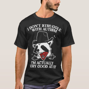 Eu Não Luto Com Autismo Camisa Engraçada Autista