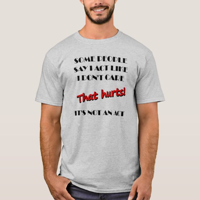 Eu Não Me Importo Não É Uma Camiseta Engraçada (Frente)