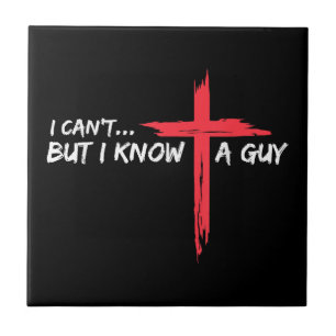Eu Não Posso Mas Conheço Um Cara Jesus Cruz Engraç