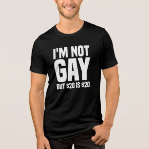 Eu não sou Gay, mas $20 é $20-45324
