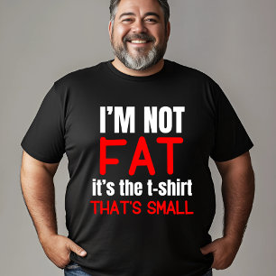 Eu não sou gordo - Design de camiseta engraçada