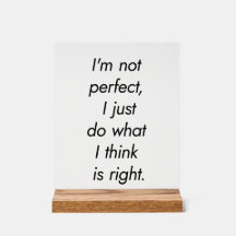 Eu não sou um sinal acrílico perfeito