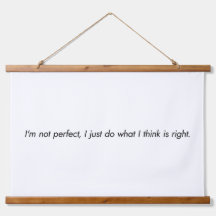 Eu não sou uma madeira perfeita Tapeçaria de Muro