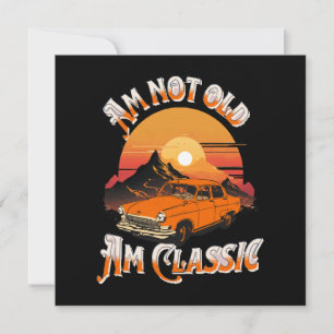 Eu não sou velho, sou clássico