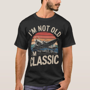 Eu não sou velho, sou um camiseta clássico - Avião