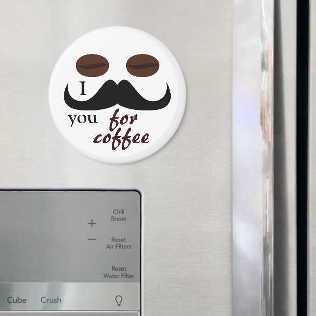 Eu o bigode por um imã de café (In Situ (Fridge))