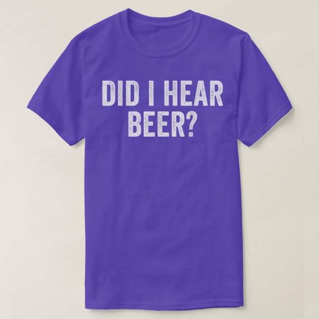 Eu Ouvi Camiseta De Bebendo Engraçado De Cerveja? (Frente do Design)
