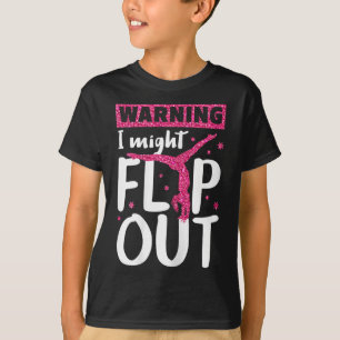Eu Posso Ficar Louco Camiseta Divertida de Ginásti