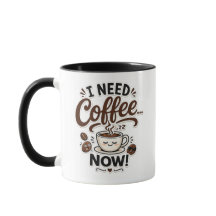 Eu Preciso de Café AGORA Caneca de Presente para A