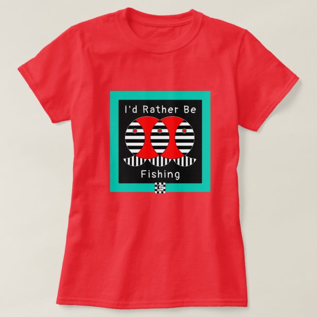 Eu Preferencialmente De Pescar Camiseta (Frente do Design)