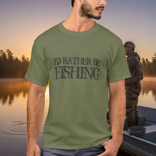 Eu preferencialmente estaria pescando a camiseta