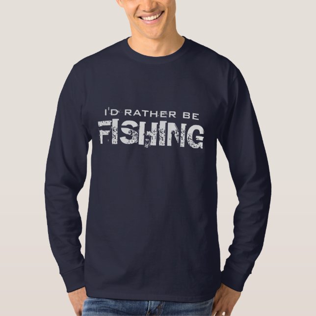 Eu preferencialmente ser camisa de pesca | Humor d (Frente)