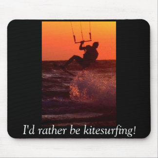 Eu preferencialmente seria Kitesurfing Mousepad