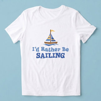 Eu Preferiria Estar Navegando com Camisa de Vela
