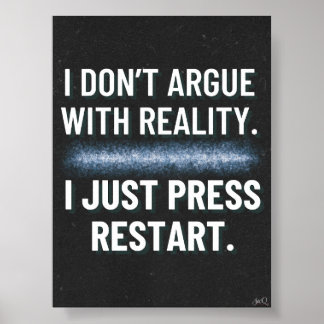 Eu Pressiono Restart Gaming Quote Poster