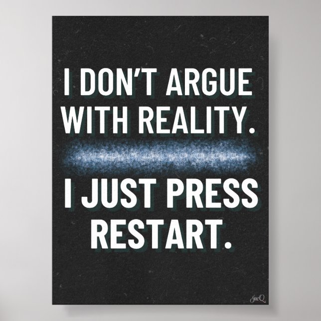 Eu Pressiono Restart Gaming Quote Poster (Frente)