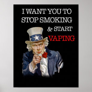 Eu quero-o poster do prêmio de Vape do tio Sam