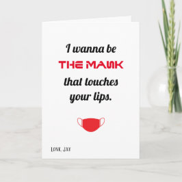 Eu quero ser a máscara que toca no seu cartão de l