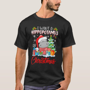Eu Quero Um Hippopotamus Para A Camisa De Natal Xm