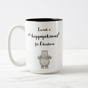 Eu quero um hippopotamus para o Natal - caneca