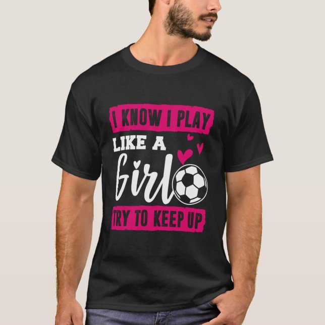 Eu Sei Que Eu Toco Como Uma Camisa De Futebol Meni (Frente)