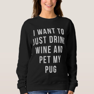 Eu só quero beber vinho e mascar minha camisa de c