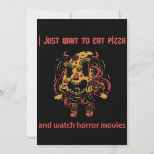 Eu só quero comer pizza e assistir filmes de terro