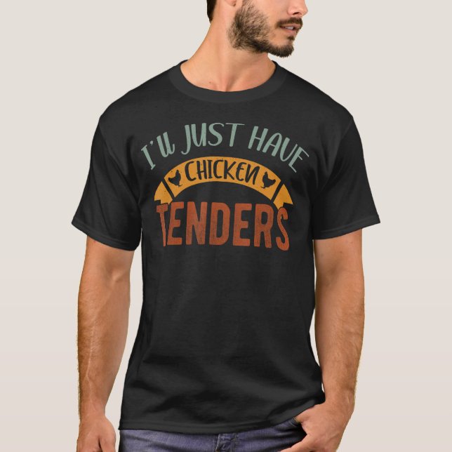 Eu só vou ter a camisa de comida de frango, frango (Frente)
