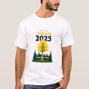 Eu Sobrevivi à Camisa de 2025 Protegendo Minha P