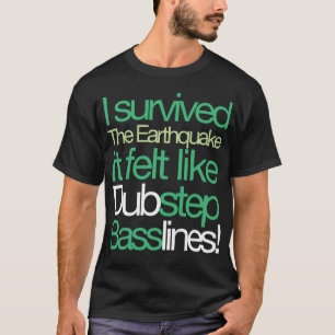 Eu sobrevivi ao Terremoto - Camiseta Basslines