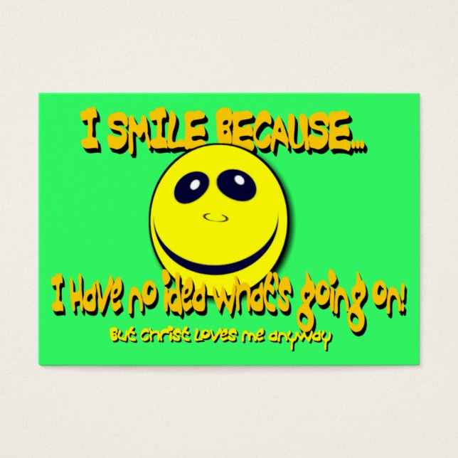 EU SORRO PORQUE... Cartões de tração / (Frente)