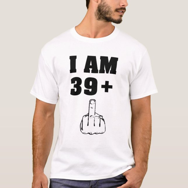 Eu sou 39 mais 1 camisa engraçada dos homens do (Frente)