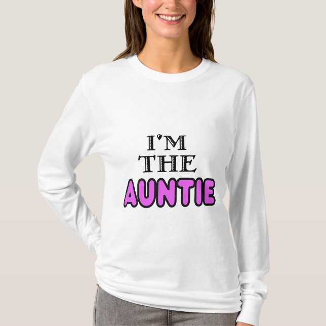 Eu sou a camisa do Auntie (Frente)