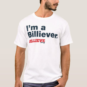"Eu sou a camiseta branca de um Billiever"